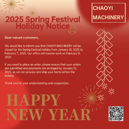 CHAOYI MACHINERY Spring Festival Holiday Notice